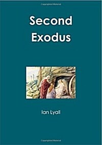 Second Exodus (Paperback)
