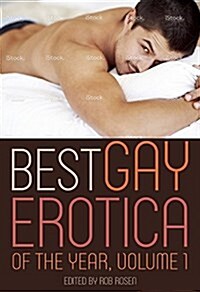 Best Gay Erotica of the Year, Volume 1 (Paperback)