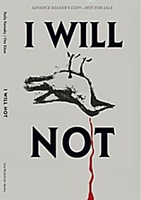 I Will Not (Paperback)