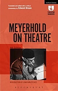 Meyerhold on Theatre (Hardcover, 4)