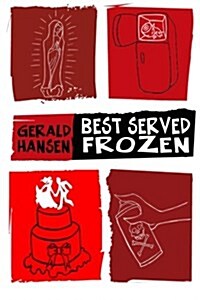 Best Served Frozen (Paperback)