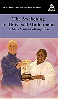 The Awakening of Universal Motherhood: Geneva Speech (Hardcover)