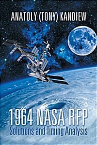 1964 NASA RFP Solutions and Timing Analysis (Paperback)