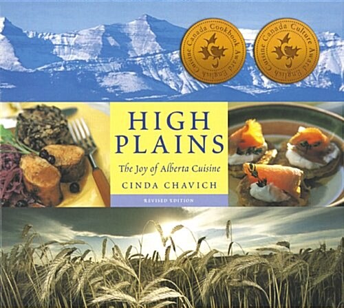 [중고] High Plains: The Joy of Alberta Cuisine (Paperback)