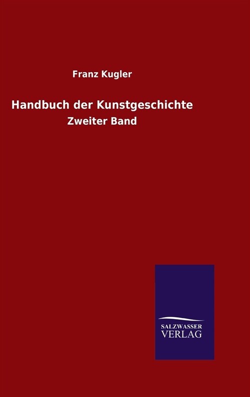 Handbuch Der Kunstgeschichte (Hardcover)