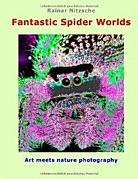 Fantastic Spider Worlds (Paperback)