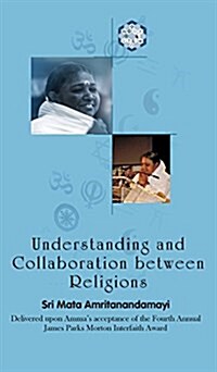 Understanding and Collaboration Between Religions (Hardcover)