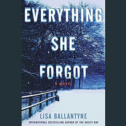 Everything She Forgot Lib/E (Audio CD)