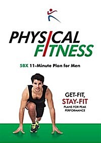 Physical Fitness : 5BX 11-Minute Plan for Men (Paperback, New ed)