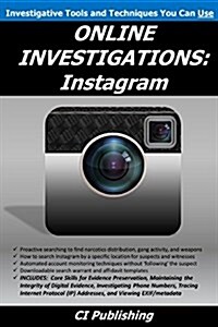 Online Investigations: Instagram (Paperback)