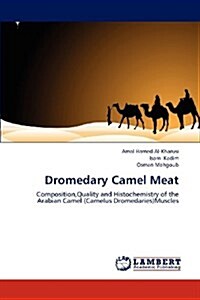 Dromedary Camel Meat (Paperback)