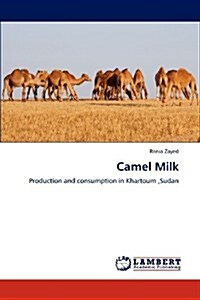 Camel Milk (Paperback)