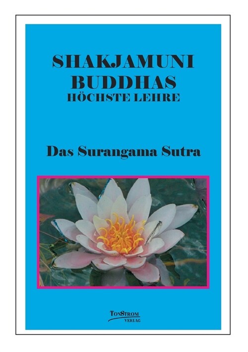 Buddhas H?hste Lehre Das Surangama Sutra (Paperback)