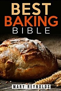 Best Baking Bible (Paperback)