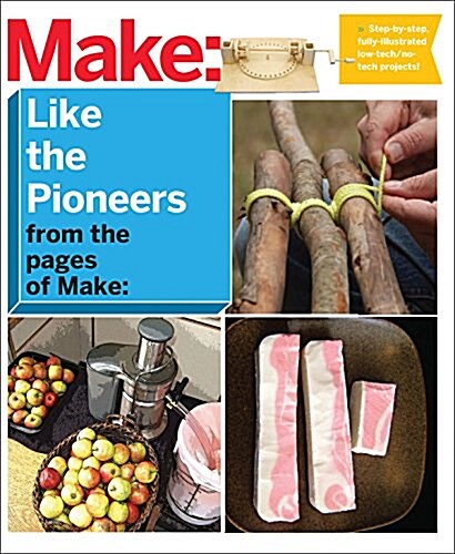 [중고] Make: Easy 1+2+3 Projects: From the Pages of Make: (Paperback)