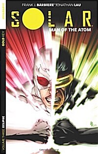 Solar: Man of the Atom, Volume 3: Eclipse (Paperback)