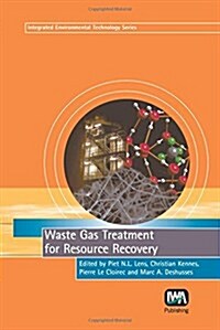 Waste Gas Treatment for Resource Recovery (Hardcover)