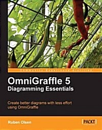 OmniGraffle 5 Diagramming Essentials (Paperback)