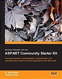 Building Websites with the ASP.NET Community Starter Kit (Paperback)