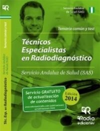 Tecnicos Especialistas En Radiodiagnostico del SAS. Temario Comun y Test (Paperback)