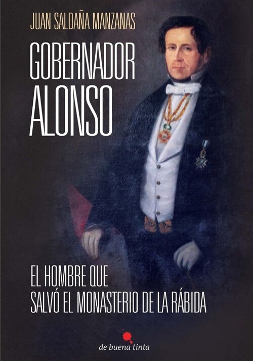 Gobernador Alonso (Paperback)