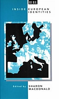 Inside European Identities : Ethnography in Western Europe (Paperback)