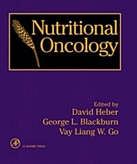 Nutritional Oncology (Hardcover, 1st)