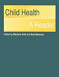 Child Health : A Reader (Paperback)