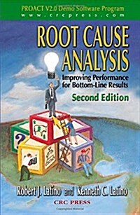 Root Cause Analysis:  Improving Performance for Bottom-Line Results, Second Edition (Hardcover, 2)