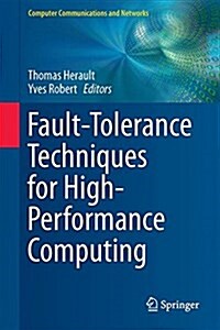 Fault-Tolerance Techniques for High-Performance Computing (Hardcover, 2015)