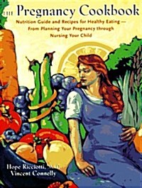 The Pregnancy Cookbook (Paperback, 1)