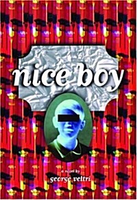 Nice Boy (Paperback, First Edition)