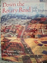 Down the Rotary Road (Paperback)