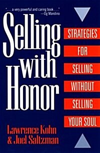 Selling with Honor (Mass Market Paperback)