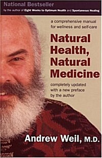 Natural Health, Natural Medicine (Paperback, Revised)