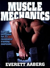 Muscle Mechanics (Paperback)