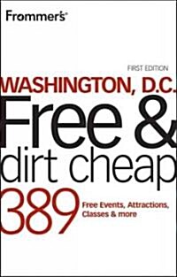 [중고] Frommers Washington DC Free and Dirt Cheap (Paperback)