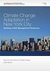 Climate Change Adaptation in New York City (Paperback)