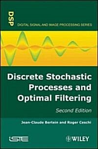 Discrete Stochastic Processes and Optimal Filtering (Hardcover, 2 ed)