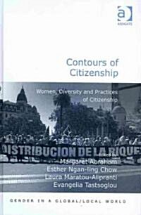 Contours of Citizenship : Women, Diversity and Practices of Citizenship (Hardcover)
