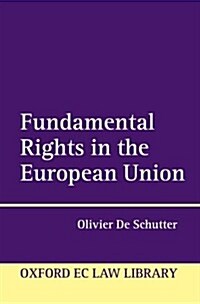 Fundamental Rights in the European Union (Hardcover)
