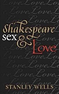 [중고] Shakespeare, Sex, and Love (Hardcover)