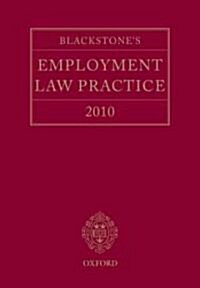 Blackstones Employment Law Practice 2010 (Paperback, 5th)