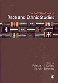 The SAGE Handbook of Race and Ethnic Studies (Paperback)