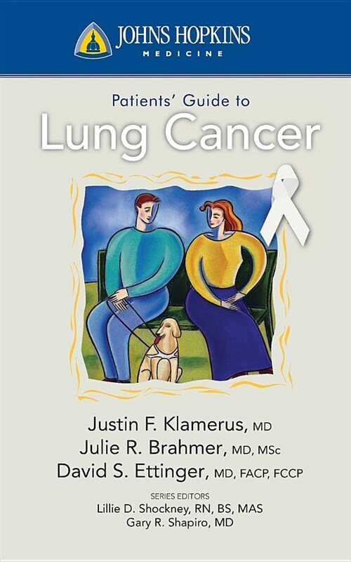 Johns Hopkins Patient Guide to Lung Cancer (Paperback)