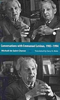 Conversations With Emmanuel Levinas (Paperback)