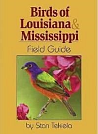 Birds of Louisiana & Mississippi Field Guide (Paperback)