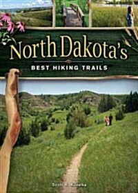 North Dakotas Best Hiking Trails (Paperback)