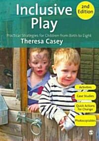 Inclusive Play : Practical Strategies for Children from Birth to Eight (Paperback, 2 Revised edition)