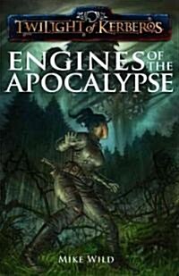 Engines of the Apocalypse (Paperback)